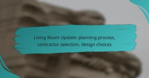 Living Room Update: planning process, contractor selection, design choices