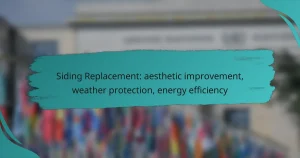 Siding Replacement: aesthetic improvement, weather protection, energy efficiency
